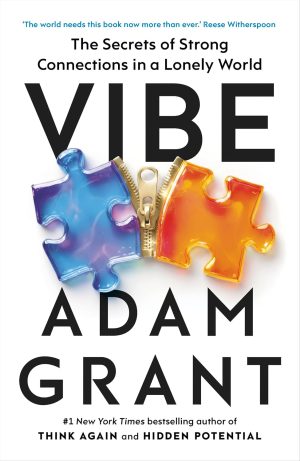 Vibe by Adam Grant 